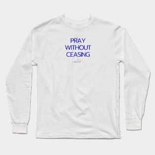 Christian Bible verse Gift idea Long Sleeve T-Shirt